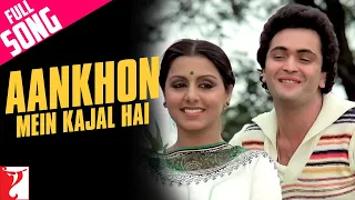 Ankhon Mein Kajal Hai - Full Song HD | Doosara Aadmi | Rishi Kapoor | Neetu Singh