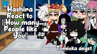 Hashira react to ||how many people like you|| |Tomioka angst| meme gacha. #kny #gacha