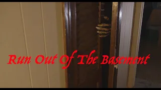 RUN OUT OF THE BASEMENT! (Short Horror Film)