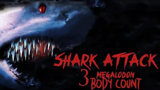 Shark Attack 3: Megalodon (2002) Body Count