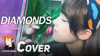 Diamonds - Rihanna cover by 12 y/o Jannine Weigel (พลอยชมพู)