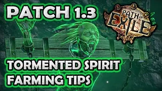 Path of Ghost Busters: Tormented Spirit Farming Tips & First Impressions (PoE Torment League)