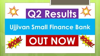UJJIVAN SMALL FINANCE BANK Q2 results 2024 | UJJIVAN SMALL FINANCE BANK Q2 results | UJJIVAN Share