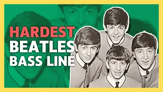 The Hardest Beatles Bass Line Ever...?