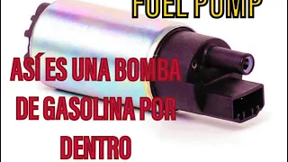 TODO SOBRE LA BOMBA DE GASOLINA O PILA*CÓMO PROBAR BOMBA DE COMBUSTIBLE*CÓMO ES POR DENTRO LA PILA.