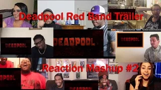 DEADPOOL Red Band Trailer Reaction MASHUP #2