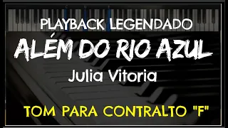 🎤 Além do Rio Azul (PLAYBACK LEGENDADO - TOM CONTRALTO "F") Julia Vitoria, by Niel Nascimento