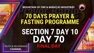 FINAL DAY Day 70 SECTION 7 DAY 10 70 Days Prayer & Fasting 2022 from Dr  Olukoya, G.O MFM