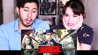 BOSE DEAD/ALIVE | Official Trailer #2 | Reaction!