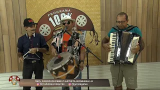 Forró Pé de Serra com o trio de Gonzaga Lu no Programa 100% Forró 18 05 2024