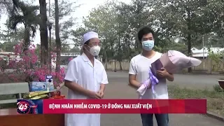 Bệnh nhân nhiễm Covid-19 ở Đồng Nai xuất viện