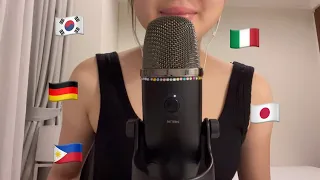 ASMR speaking in 5 languages! (Korean, Italian, German, Tagalog, Japanese)