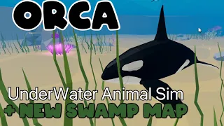 New SWAMP MAP and ORCA WHALE in Underwater Animal Sim....