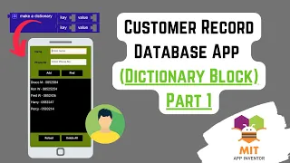 Dictionary blocks in MIT App Inventor | Customer Record App | Storing records in MIT App Inventor