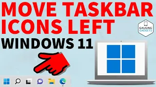 How to Move Windows 11 Icons to the Left Side of Taskbar