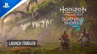 Horizon Forbidden West: Burning Shores - Launch Trailer | PS5, deutsch