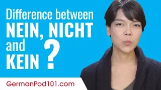 What’s the difference between nein, nicht and kein?