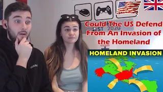 British Couple Reacts to Could The US Defend From An Invasion of the Homeland