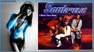 Souladelic - I want your body. Dance music. Eurodance 90. Songs hits [techno, europop, disco mix].