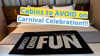 Carnival Celebration - Cruise Cabins to Avoid
