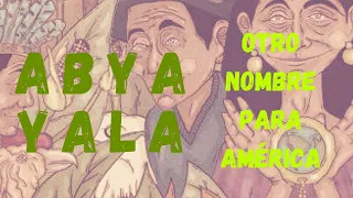 ¿Qué es Abya Yala? 🌎 Otro nombre para América