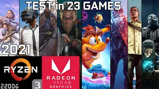 Test 23 Games with Ryzen 3 2200G Vega 8 & 16GB RAM