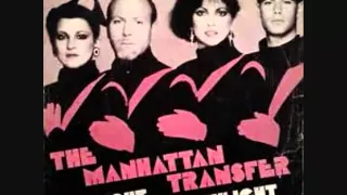 Manhattan Transfer  -  Twilight Zone