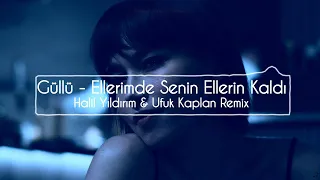 Güllü - Sabah Olmadan ( Halil Yıldırım & Ufuk Kaplan Remix )