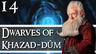 THORIN OLD FRIEND! Third Age: Total War - DaC v5 - Khazad-dûm - Episode 14