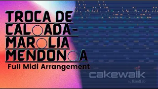 Troca De Cal○ada Mar○lia Mendon○a (Full MIDI Arrangement)