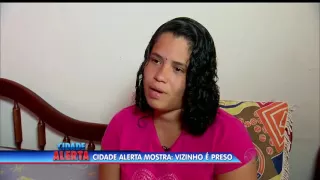 Cidade Alerta mostra e vizinho fugitivo é preso