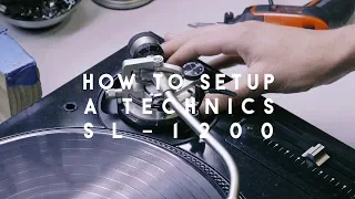 How to set up a Technics SL-1200