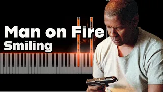 Man on Fire - Smiling (Piano Cover)