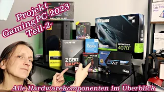 Project GamingPC 2023 - All hardware components at a glance