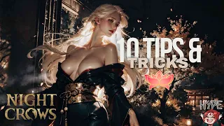 10 TIPS & TRICKS TO GROW FASTER IN NIGHTCROWS [ENG/TAG]