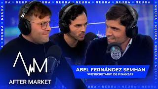 Julián Yosovitch: After Market | Con Abel Fernández Semhan (subsecretario de finanzas) - 17/05