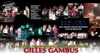 2002-12-17 GREATEST HITS (Paul Mauriat orchestra & Gilles Gambus in Moscow)