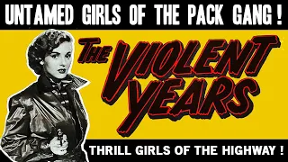 The Violent Years - Full Movie - B&W - Juvenile Delinquent/Exploitation - Ed Wood (1956)