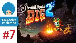 SteamWorld Dig 2 PL #7 | Świątynia za świątynią