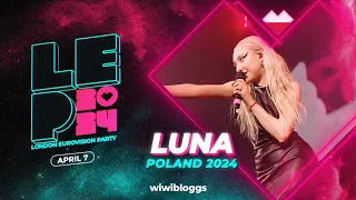 🇵🇱 Luna "The Tower" (Poland 2024) - LIVE @ London Eurovision Party 2024