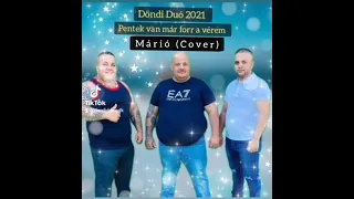 Döndi Duó 2021 Roli - Péntek van már (Cover)