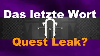 Das letzte Wort - Quest Leak? - ACHTUNG EVENTUELL SPOILER - Destiny 2