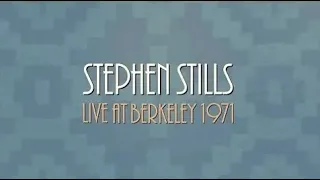 Stephen Stills Performs Do For The Others At Berkeley Community Theater in 1971