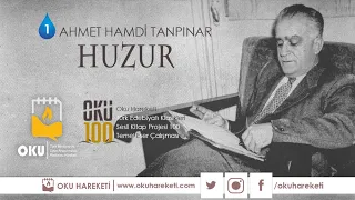 (1) Huzur | Ahmet Hamdi Tanpınar - Sesli Kitap