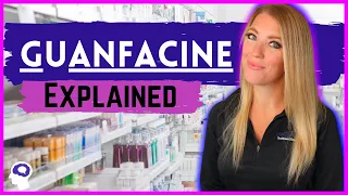 What Is Guanfacine (Tenex/Intuniv)? | Dr. Aly