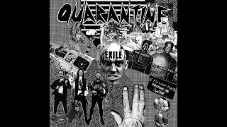 Quarantine - Exile (Full album 2023)