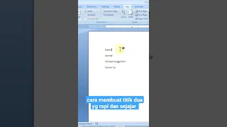 Cara membuat titik dua yang lurus dan sejajar di word