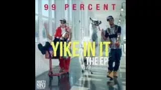 99 Percent - iTwerk (NEW SONG MARCH 2015)