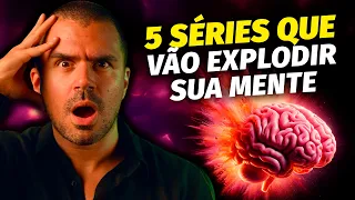 5 séries psicológicas que vão EXPLODIR SUA MENTE