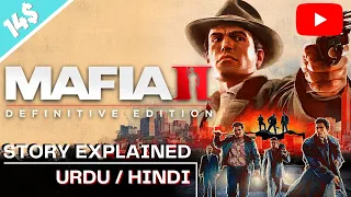 MAFIA 2 Story Explained| in Hindi / Urdu | Mafia 2 Definitive Edition